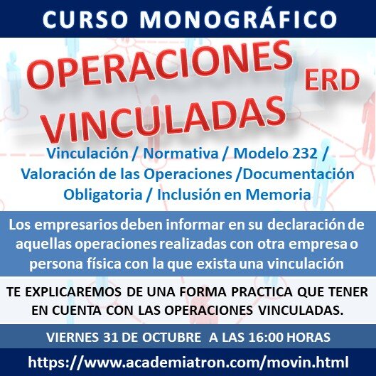 Curso Monográfico Operaciones Vinculadas en la Empresa Curso Monográfico Operaciones Vinculadas en la Empresa